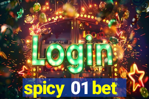 spicy 01 bet